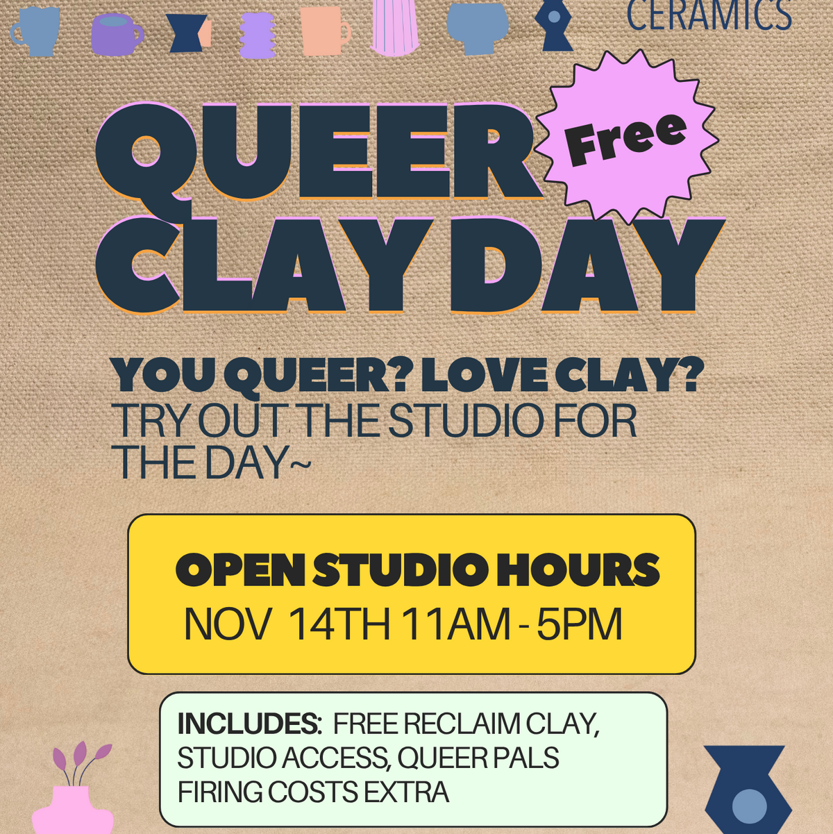 Free Queer Clay Day - November 14th from 11-5pm