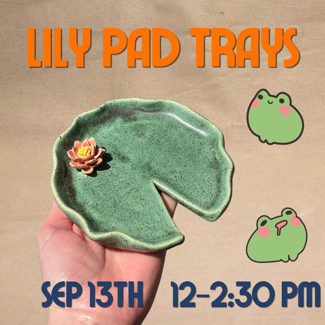 Lily Pad Trays with Jem Tong, September 13th from 12pm - 2:30pm