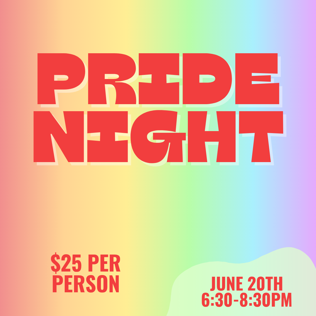 Pride Night! Throwing On The Wheel! Sunday, June 20th, 6:30-8:30pm